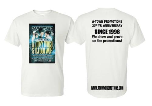 A-TOWN PROMOTIONS 20TH YR. ANNIVERSARY T-SHIRT